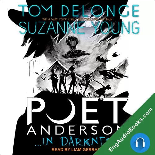 Poet Anderson …In Darkness by Tom DeLonge audiobook listen for free