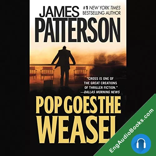 Pop Goes the Weasel by James Patterson audiobook listen for free