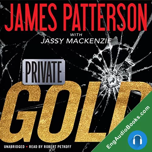 Private: Gold by James Patterson audiobook listen for free