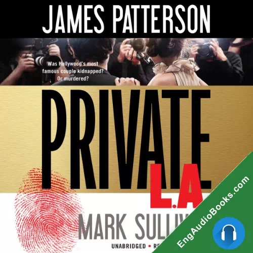 Private L.A. by James Patterson audiobook listen for free