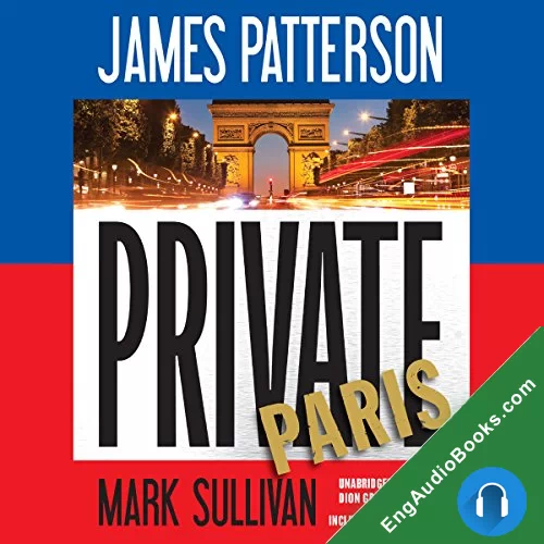 Private Paris by James Patterson audiobook listen for free