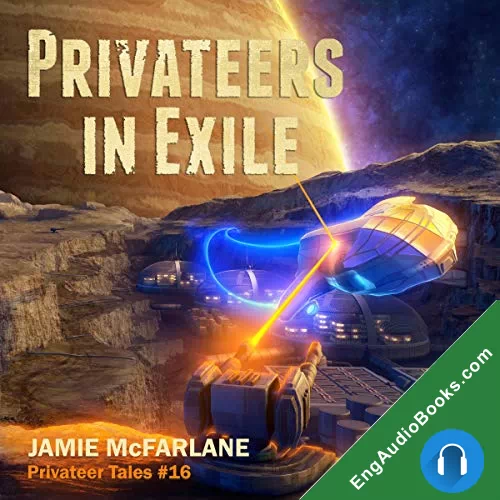 Privateers in Exile by Jamie McFarlane audiobook listen for free