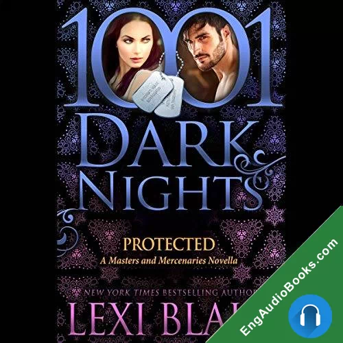 Protected (Masters and Mercenaries #16.5) by Lexi Blake audiobook listen for free