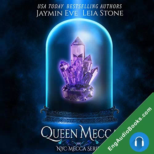 Queen Mecca (NYC Mecca #4) by Jaymin Eve audiobook listen for free