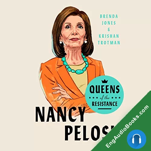 Queens of the Resistance: Nancy Pelosi by Brenda Jones audiobook listen for free