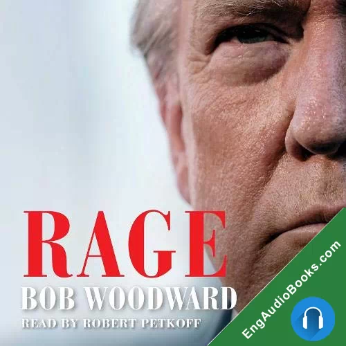 Rage by Bob Woodward audiobook listen for free