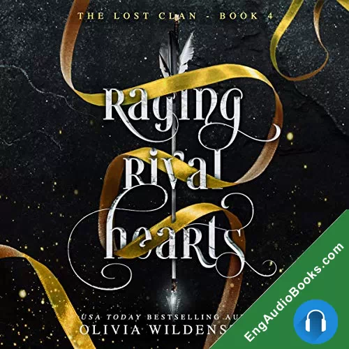 Raging Rival Hearts (The Lost Clan #4) by Olivia Wildenstein audiobook listen for free