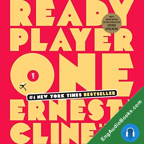 Ready Player One (Ready Player One #1) by Ernest Cline audiobook listen for free