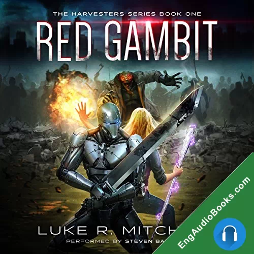 Red Gambit by Luke R. Mitchell audiobook listen for free