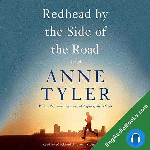 Redhead by the Side of the Road by Anne Tyler audiobook listen for free