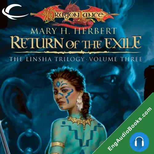 Return of the Exile (Dragonlance: Linsha #3) by Mary H. Herbert audiobook listen for free