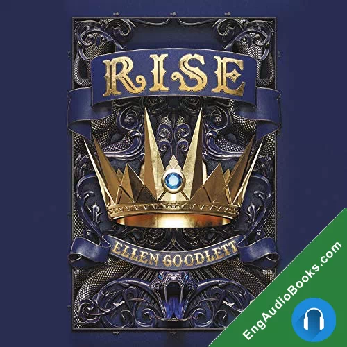 Rise (Rule #2) by Ellen Goodlett audiobook listen for free