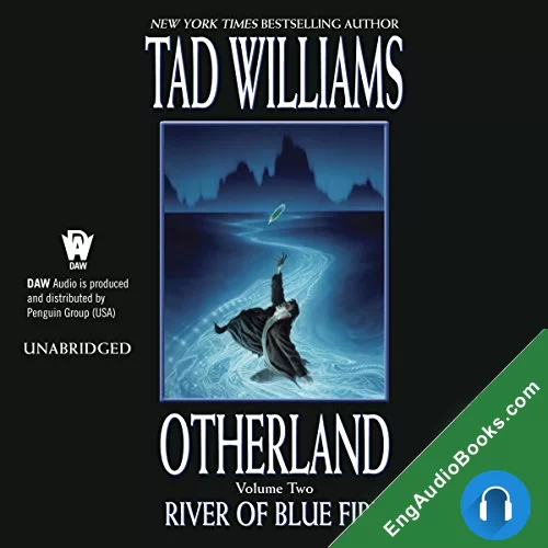 River of Blue Fire by Tad Williams audiobook listen for free