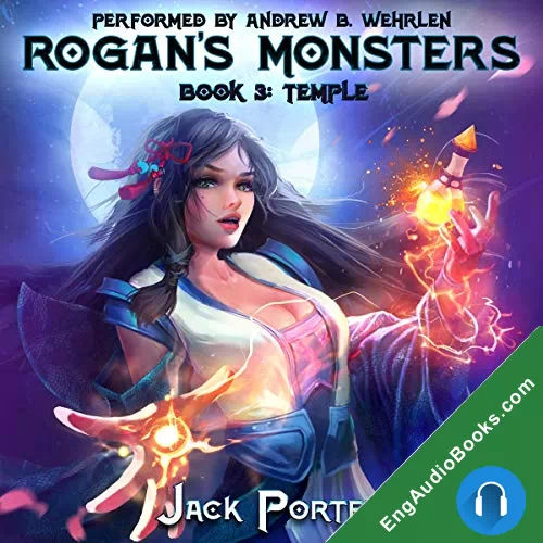 Rogan’s Monsters 3 by Jack Porter audiobook listen for free