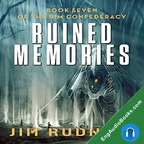 Ruined Memories by Jim Rudnick audiobook listen for free