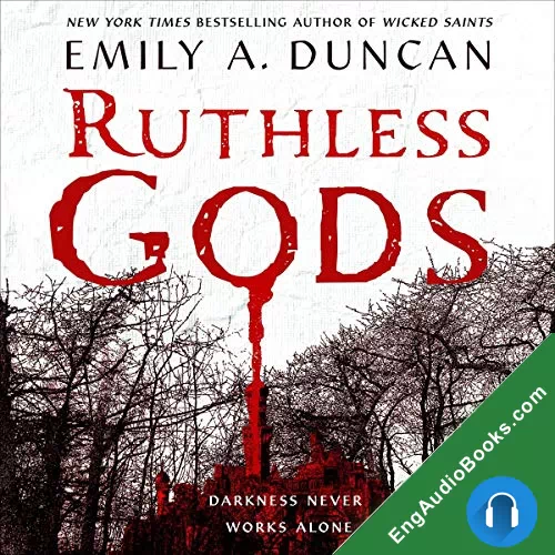 Ruthless Gods by Emily A. Duncan audiobook listen for free