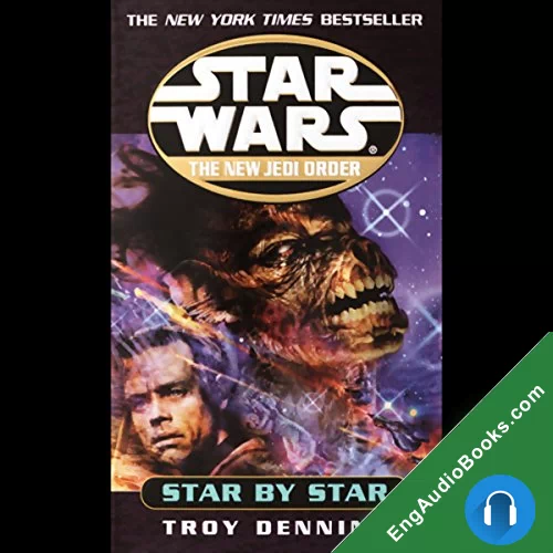 Sample Star Wars: New Jedi Order: Star by Star by Troy Denning audiobook listen for free