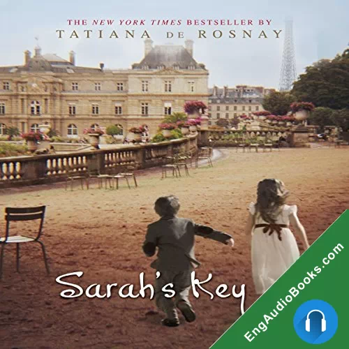 Sarah’s Key by Tatiana de Rosnay audiobook listen for free