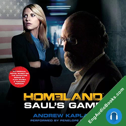 Saul’s Game (Homeland #2) by Andrew Kaplan audiobook listen for free