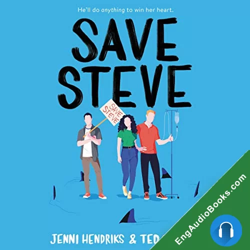 Save Steve by Jenni Hendriks audiobook listen for free