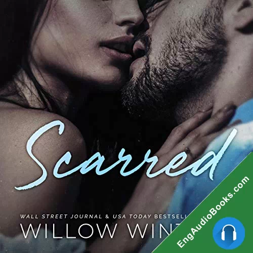 Scarred by Willow Winters audiobook listen for free