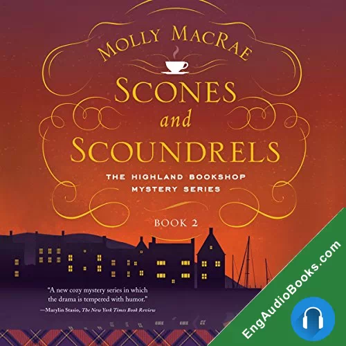 Scones and Scoundrels by Molly MacRae audiobook listen for free