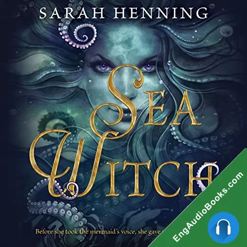 Sea Witch (Sea Witch #1) by Sarah Henning audiobook listen for free