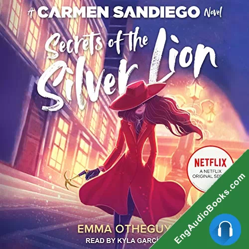 Secrets of the Silver Lion by Emma Otheguy audiobook listen for free