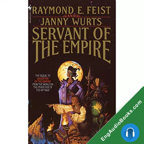 Servant of the Empire (Riftwar Cycle: The Empire Trilogy #2) by Janny Wurts audiobook listen for free