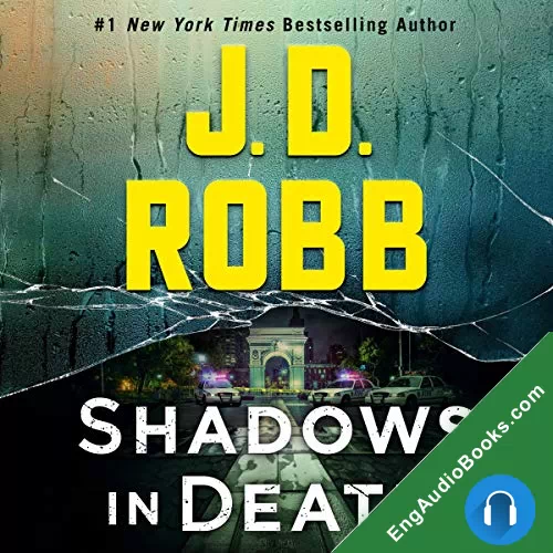 Shadows in Death: An Eve Dallas Novel by J. D. Robb audiobook listen for free