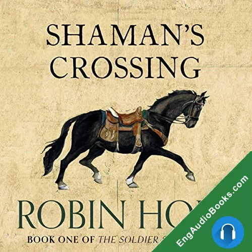 Shaman’s Crossing (The Soldier Son #1) by Robin Hobb audiobook listen for free