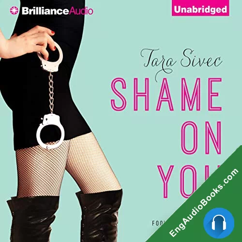 Shame on You (Fool Me Once #1) by Tara Sivec audiobook listen for free