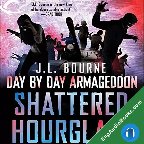 SHATTERED HOURGLASS by J. L. Bourne audiobook listen for free