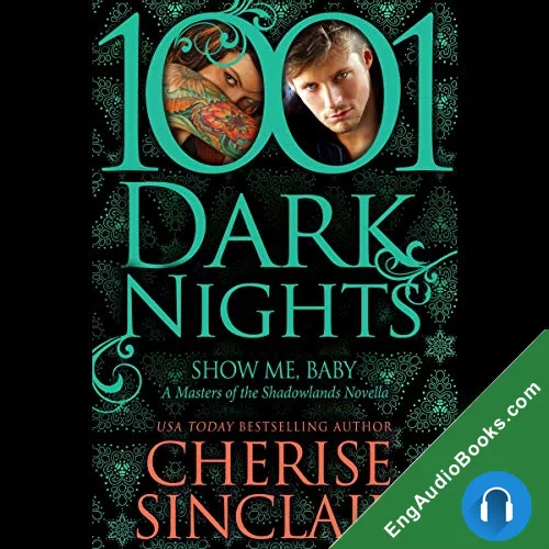 Show Me, Baby by Cherise Sinclair audiobook listen for free