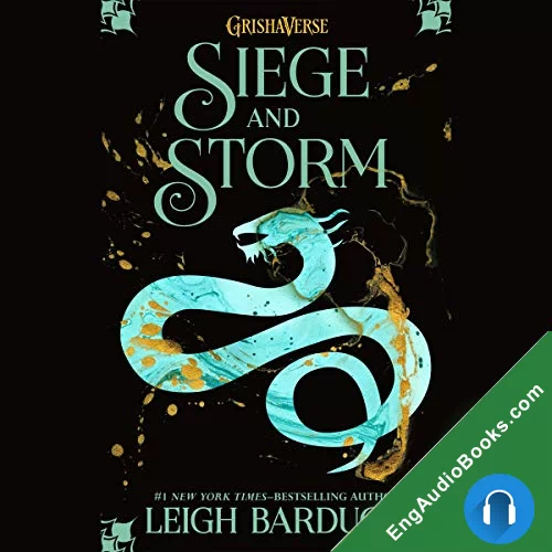 SIEGE AND STORM by Leigh Bardugo audiobook listen for free