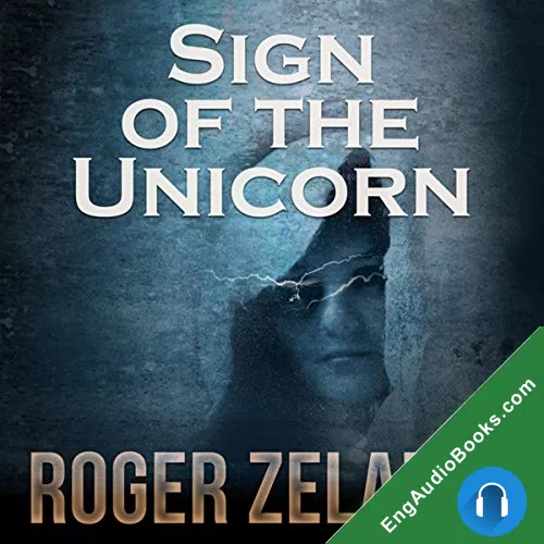 Sign of the Unicorn by Roger Zelazny audiobook listen for free