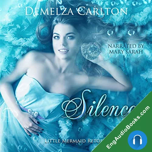 Silence: Little Mermaid Retold (Romance a Medieval Fairytale #5) by Demelza Carlton audiobook listen for free