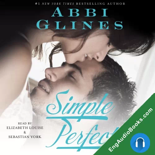 Simple Perfection by Abbi Glines audiobook listen for free