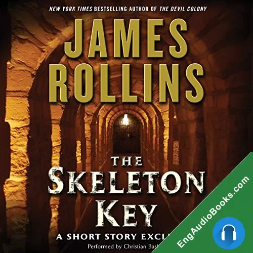 Skeleton Key by James Rollins audiobook listen for free