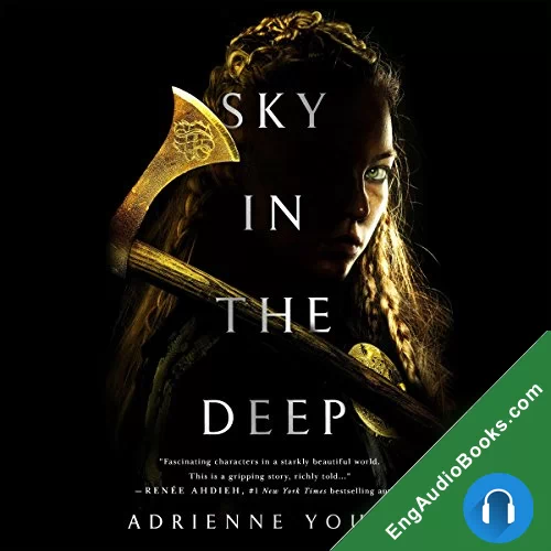 Sky in the Deep (Sky in the Deep) by Adrienne Young audiobook listen for free