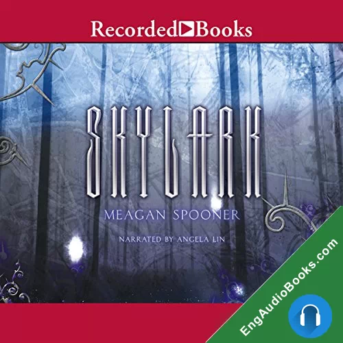 Skylark (Skylark #1) by Meagan Spooner audiobook listen for free