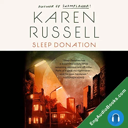 Sleep Donation by Karen Russell audiobook listen for free