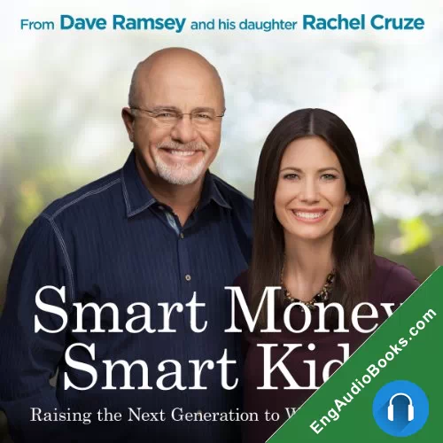 Smart Money Smart Kids by Dave Ramsey audiobook listen for free