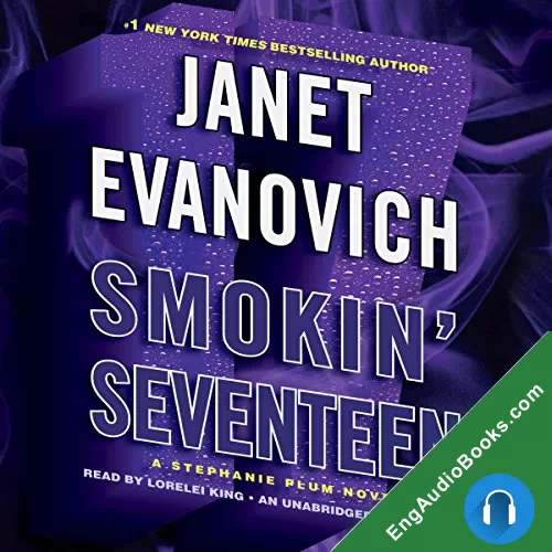 Smokin’ Seventeen by Janet Evanovich audiobook listen for free