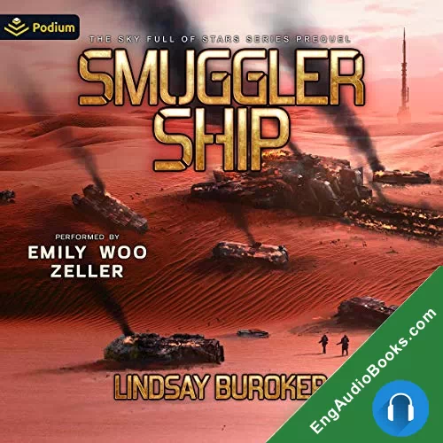 Smuggler Ship (Sky Full of Stars #0.5) by Lindsay Buroker audiobook listen for free