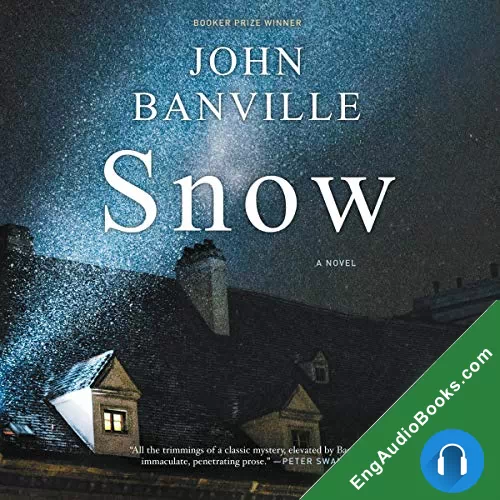 Snow by John Banville audiobook listen for free