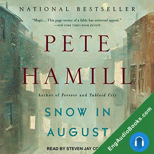 Snow in August by Pete Hamill audiobook listen for free