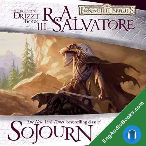 Sojourn by R. A. Salvatore audiobook listen for free