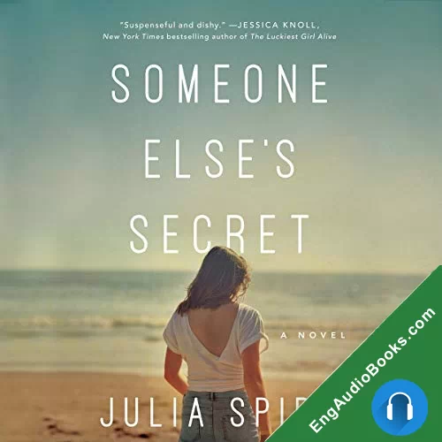 Someone Else’s Secret by Julia Spiro audiobook listen for free