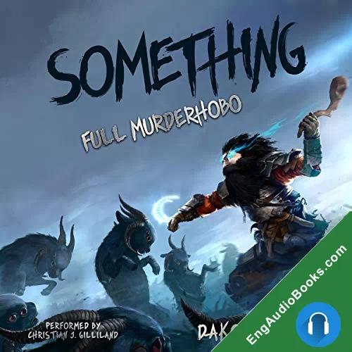 Something (Full Murderhobo #1) by Dakota Krout audiobook listen for free